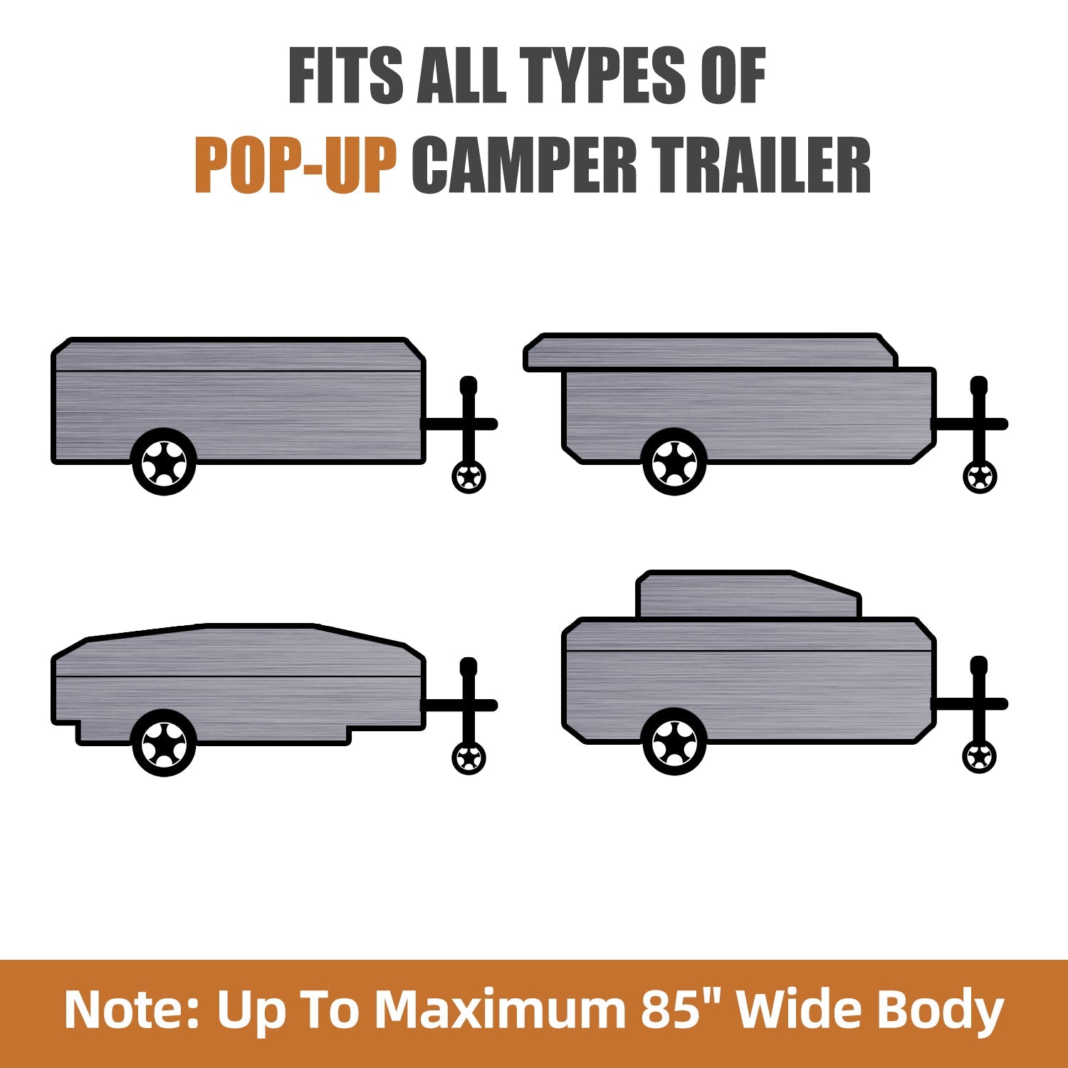 Illustration showing various sizes of pop-up camper trailers with a note that cover fits up to 85 inches wide body
